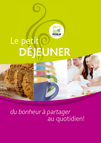 Le petit déjeuner, du bonheur à partager au quotidien !