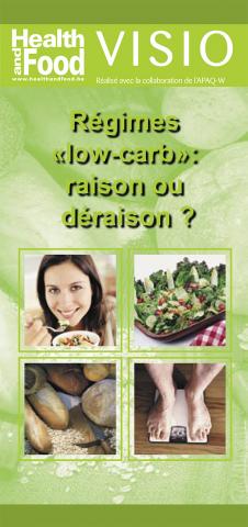 Régimes « low-carb » : raison ou déraison ?